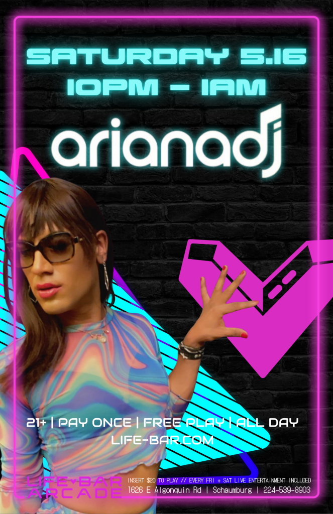 05-16-26 | Ariana DJ Live | Life-Bar Arcade
