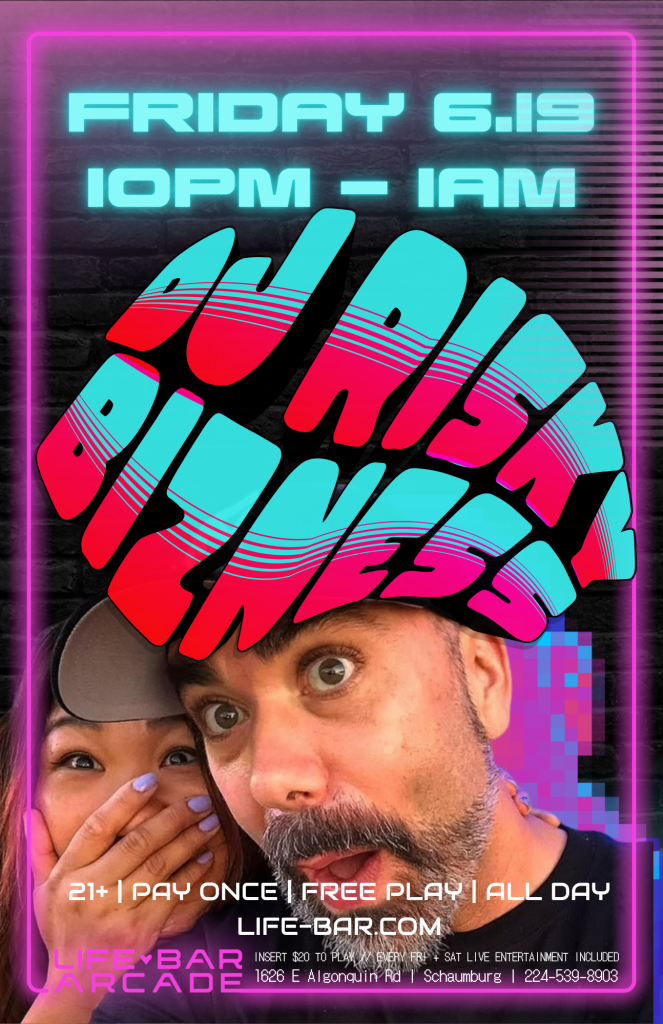 06-19-26 | DJ Risky Business | Life-Bar Arcade