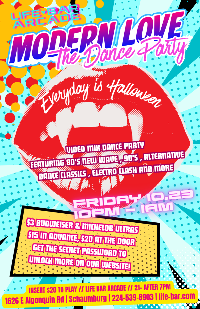 10-23-26 | Modern Love Dance Party - Halloween Edition | Life Bar Arcade