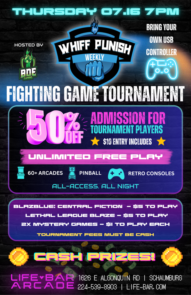 07-16-26 | Whiff Punish Weekly Fighting Game Tournament