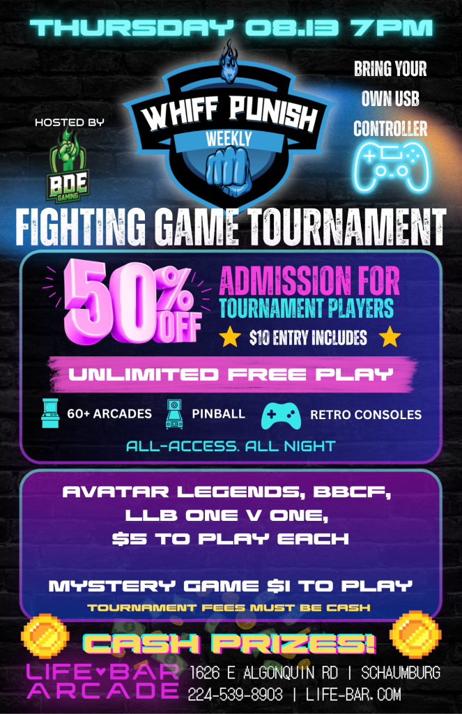 08-13-26 | Whiff Punish Weekly Fighting Game Tournament