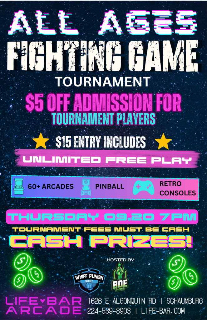 09-20-26 | All Ages Fighting Game Tournament | Life Bar Arcade